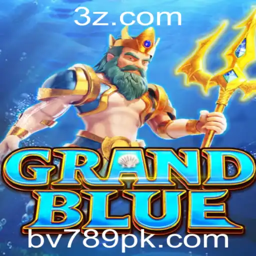 BV789 - Descubra o Fascinante Mundo do Jogo GRANDBLUE
